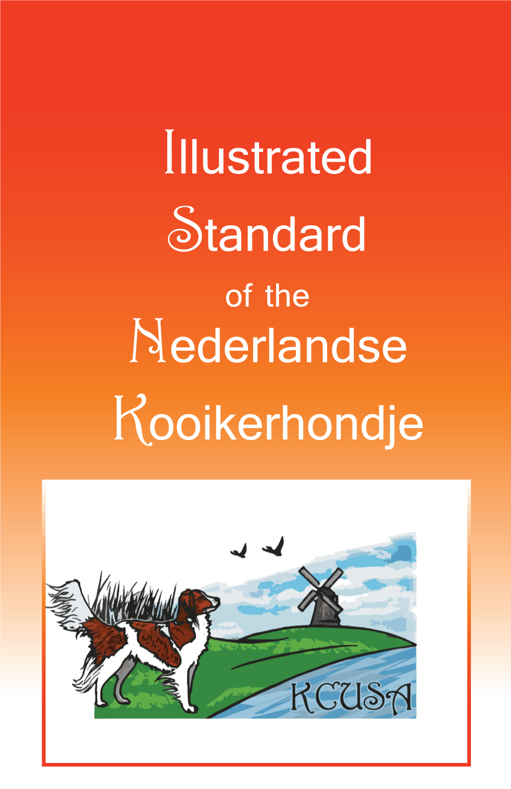 Illustrated Standard Nederlandse Kooikerhondje