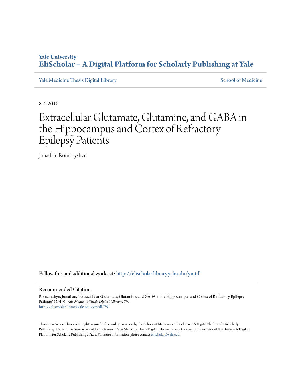 Extracellular Glutamate, Glutamine, and GABA in the Hippocampus and Cortex of Refractory Epilepsy Patients Jonathan Romanyshyn