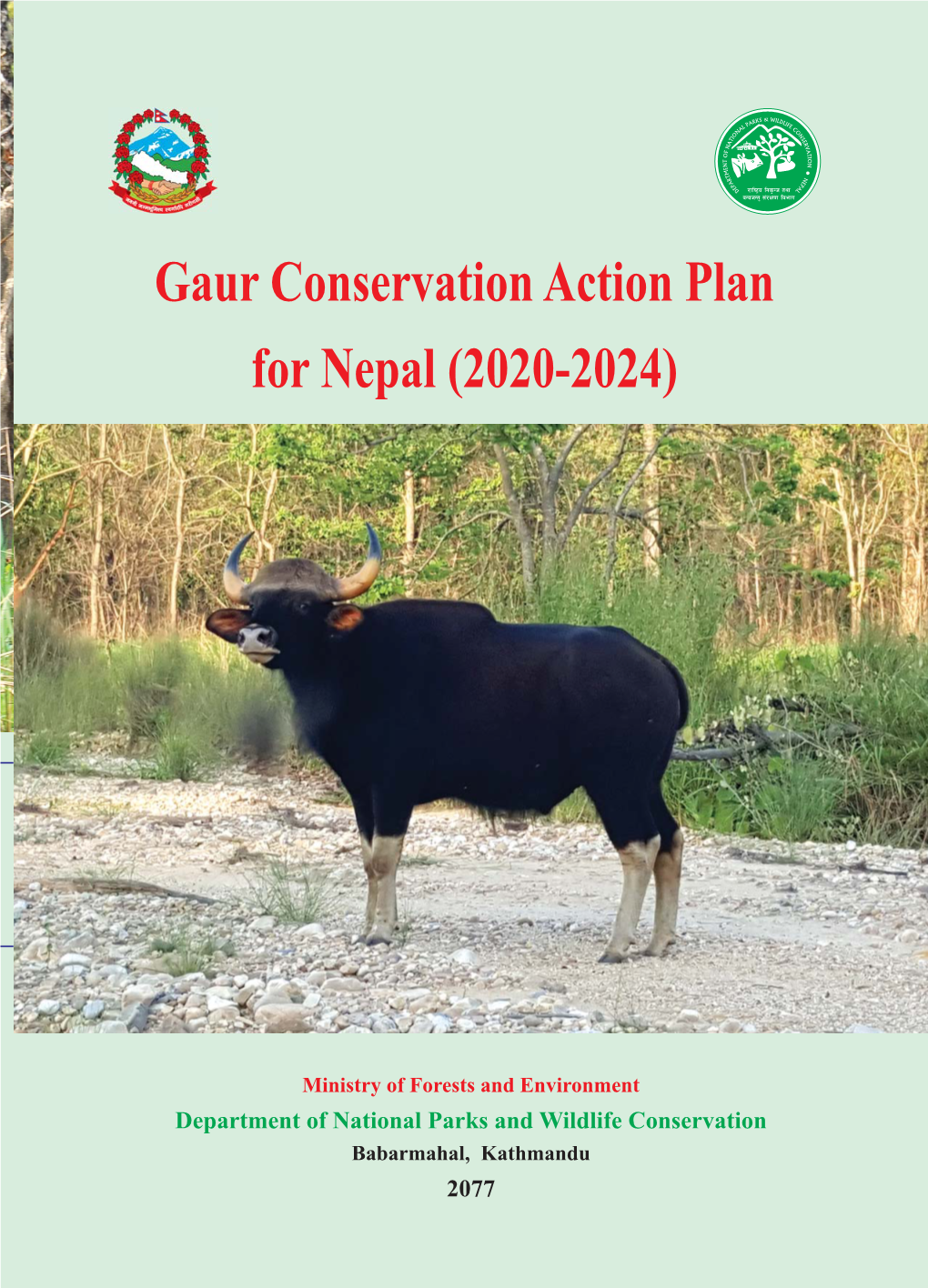 Gaur Conservation Action Plan for Nepal (2020-2024)