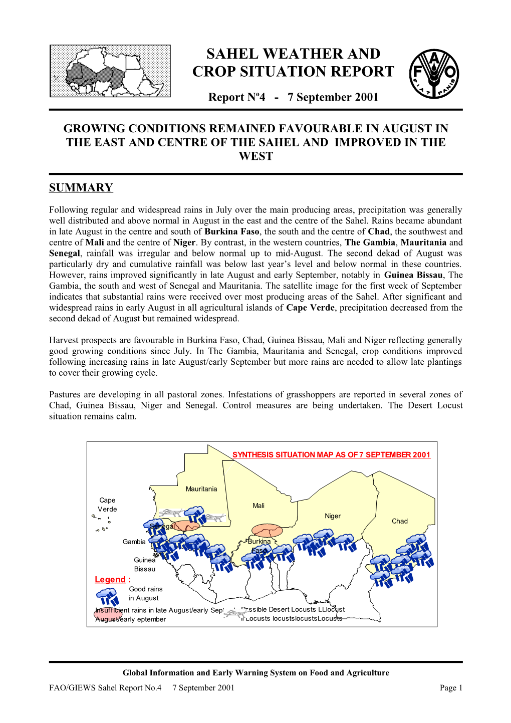 H2 SAHEL REPORT No 3 - Situation As of 31 July /H2