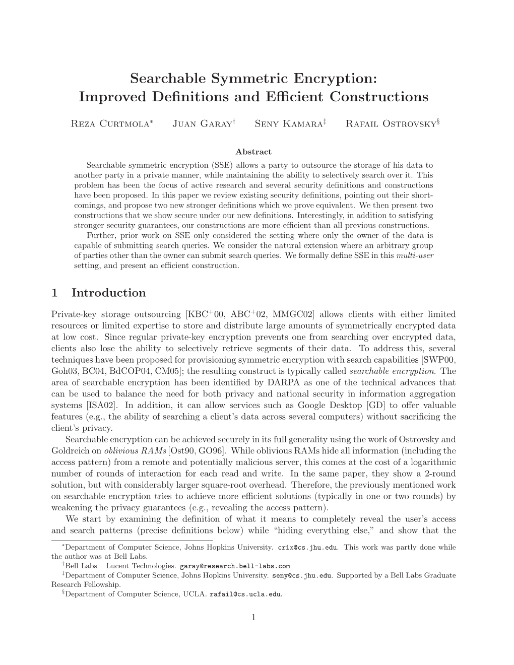 Searchable Symmetric Encryption: Improved Deﬁnitions and Eﬃcient Constructions