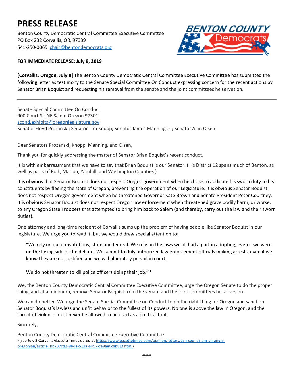 PRESS RELEASE Benton County Democratic Central Committee Executive Committee PO Box 232 Corvallis, OR, 97339 541-250-0065 Chair@Bentondemocrats.Org