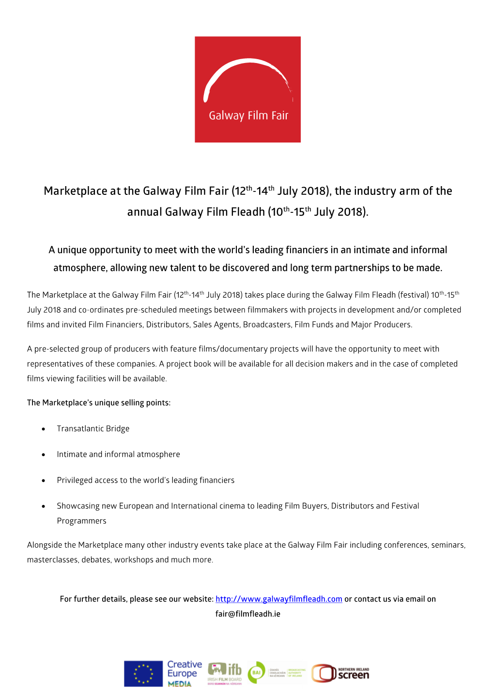 Galway Film Fair (12Th-14Th July 2018), the Industry Arm of the Annual Galway Film Fleadh (10Th-15Th July 2018)