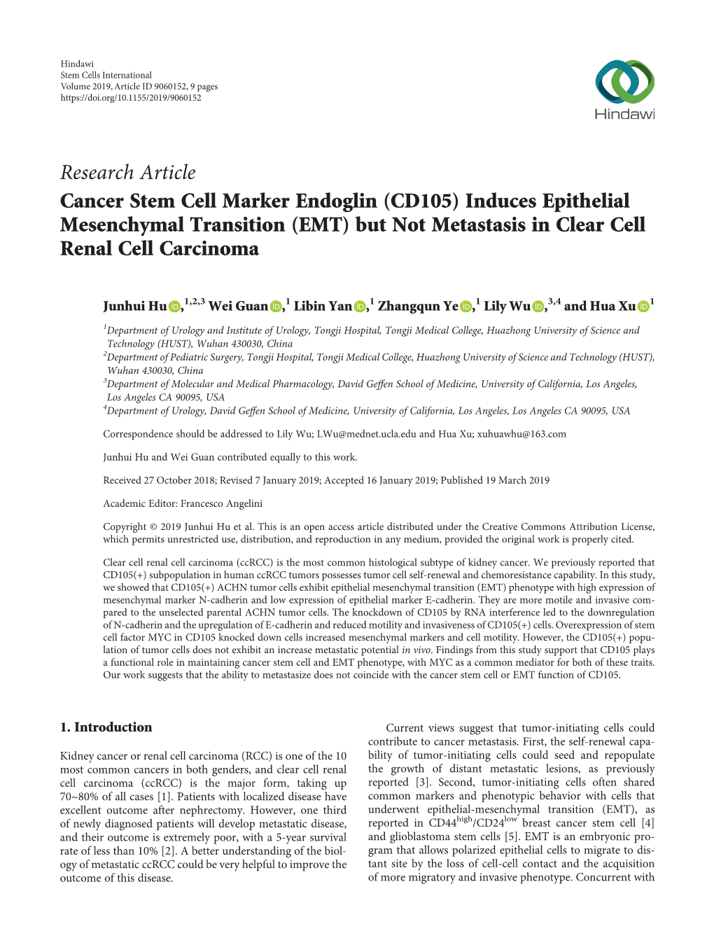 Research Article Cancer Stem Cell Marker Endoglin (CD105) Induces Epithelial Mesenchymal Transition (EMT) but Not Metastasis in Clear Cell Renal Cell Carcinoma
