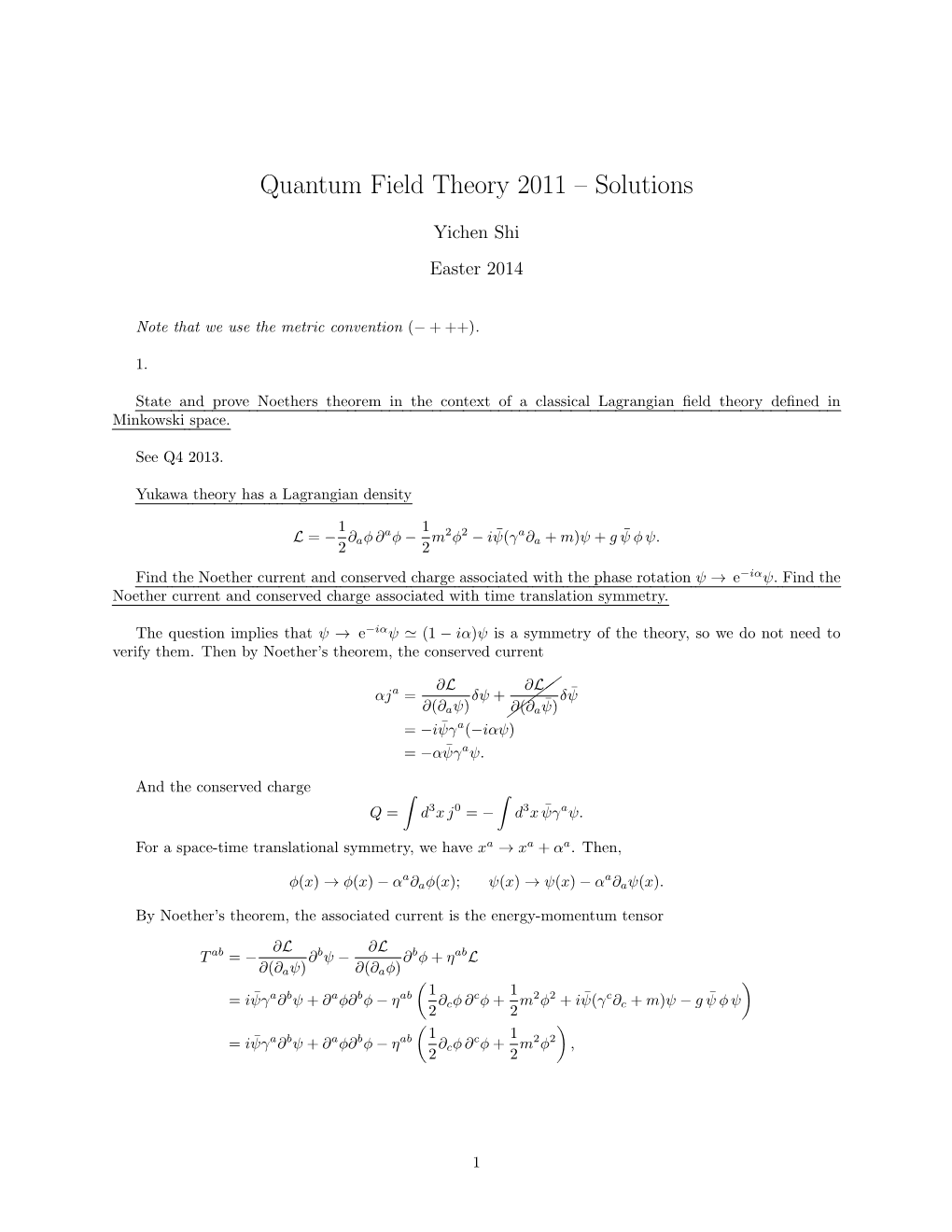 Quantum Field Theory 2011 – Solutions