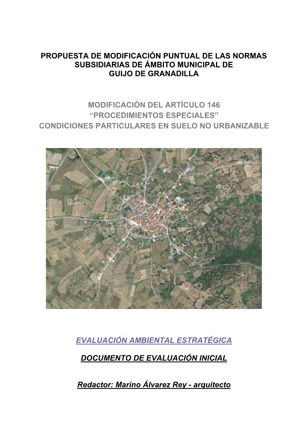 Propuesta De Modificación Puntual De Las Normas Subsidiarias De Ámbito Municipal De Guijo De Granadilla
