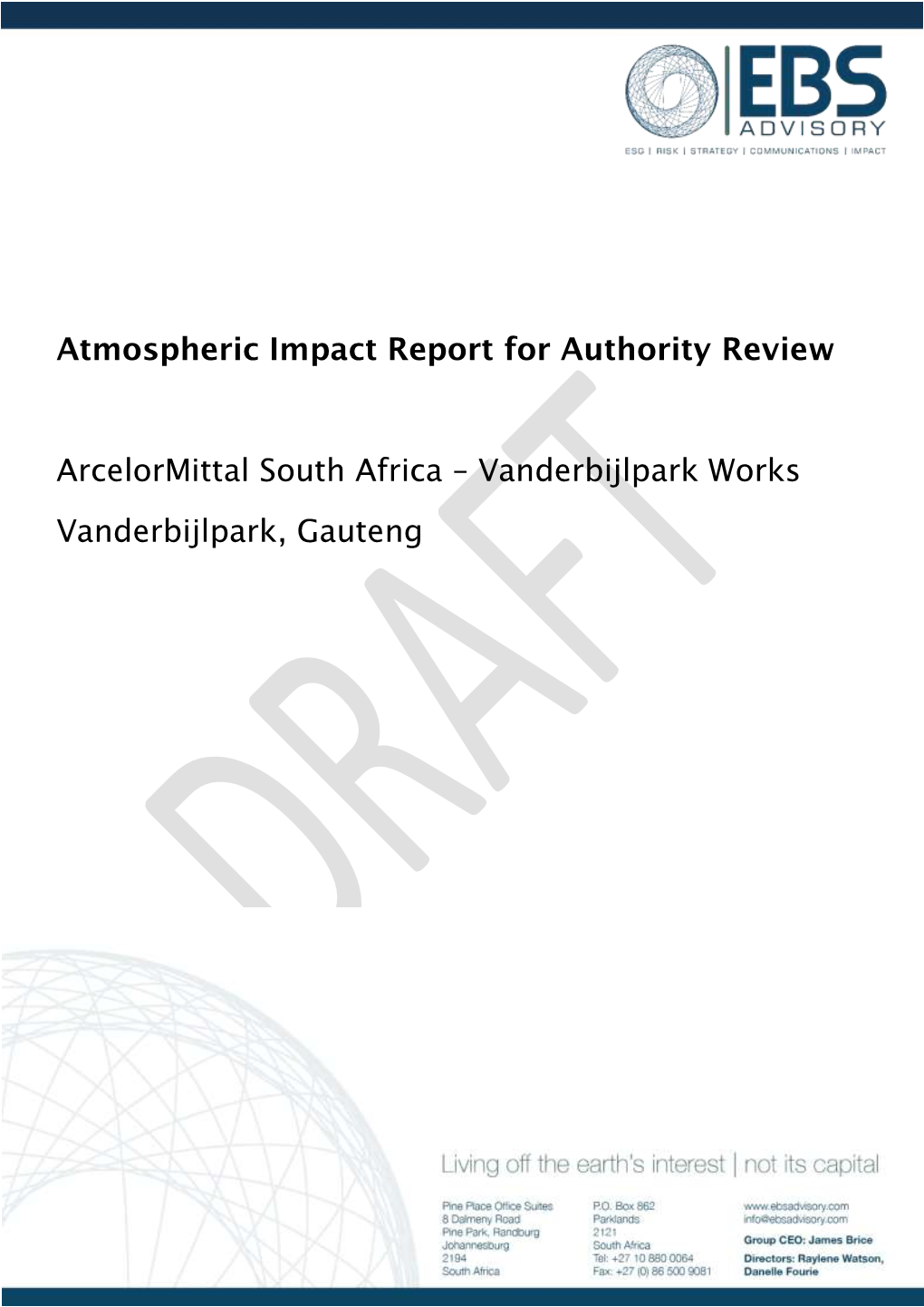 Atmospheric Impact Report for Authority Review Arcelormittal South Africa – Vanderbijlpark Works Vanderbijlpark, Gauteng