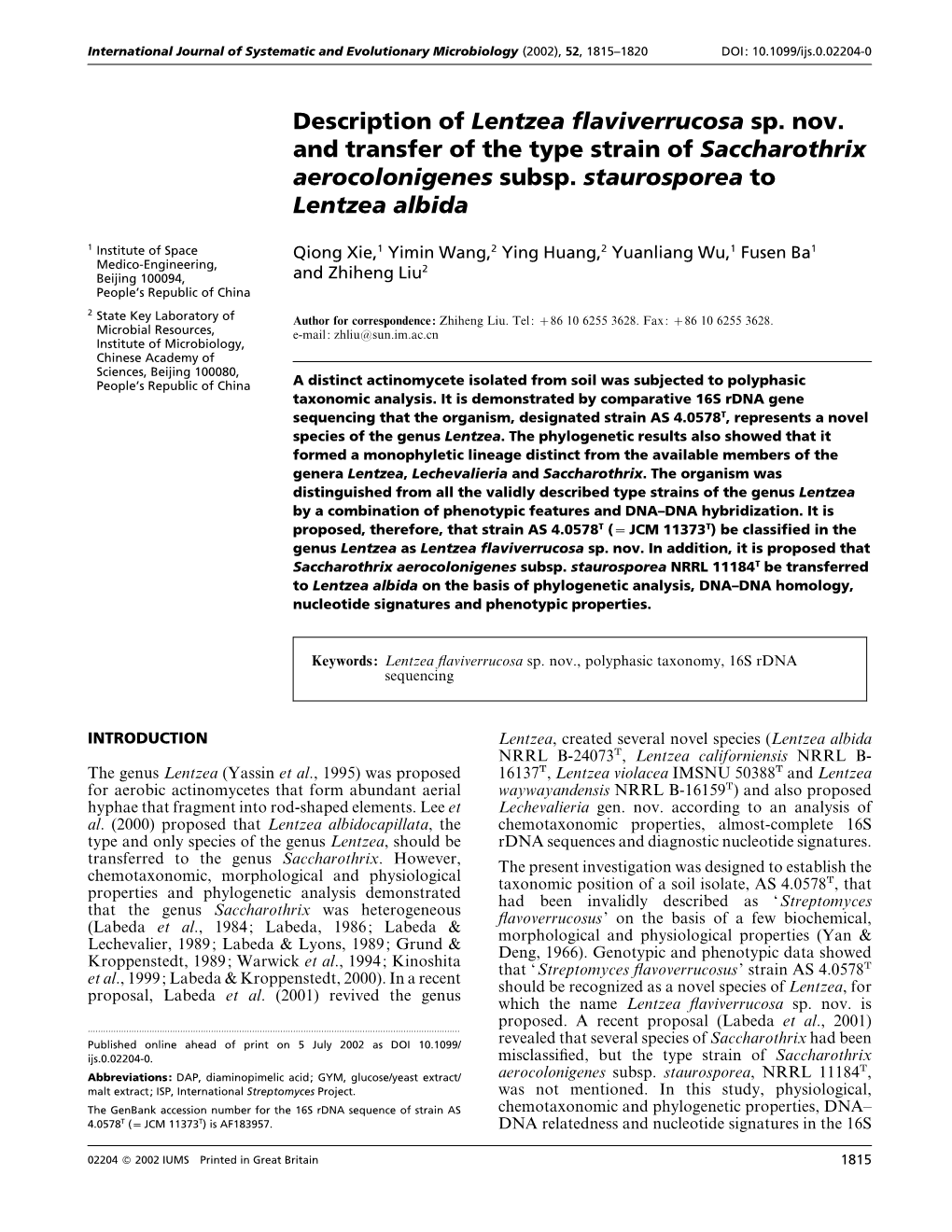 Description of Lentzea Flaviverrucosa Sp. Nov. and Transfer of the Type Strain of Saccharothrix Aerocolonigenes Subsp