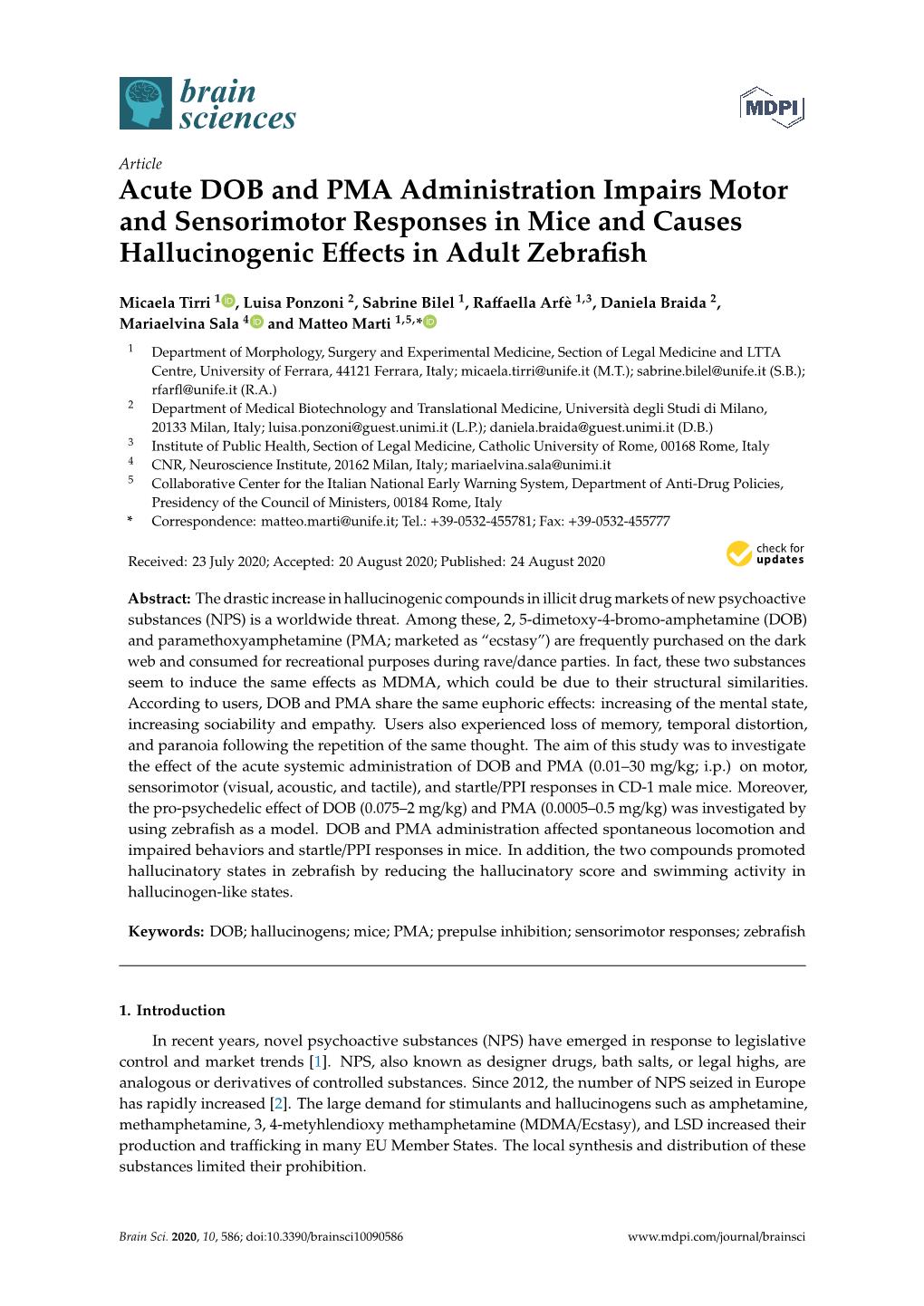 Acute DOB and PMA Administration Impairs Motor and Sensorimotor Responses in Mice and Causes Hallucinogenic Eﬀects in Adult Zebraﬁsh