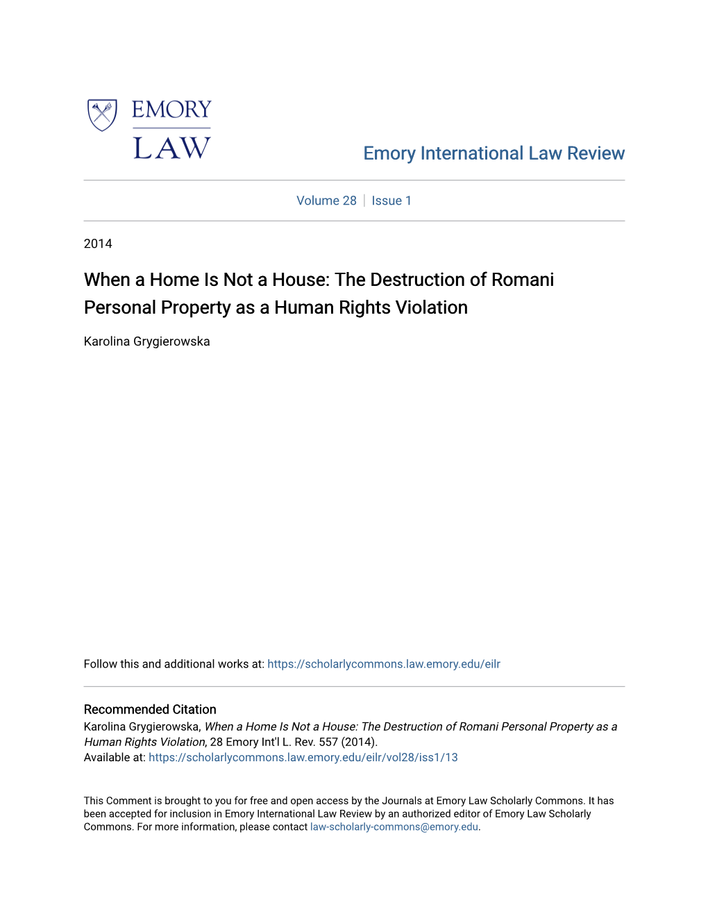 When a Home Is Not a House: the Destruction of Romani Personal Property As a Human Rights Violation