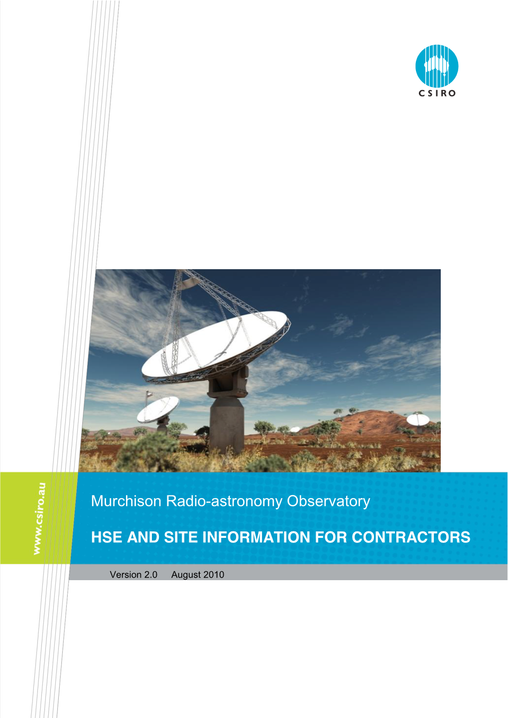 Murchison Radio-Astronomy Observatory HSE and SITE INFORMATION for CONTRACTORS