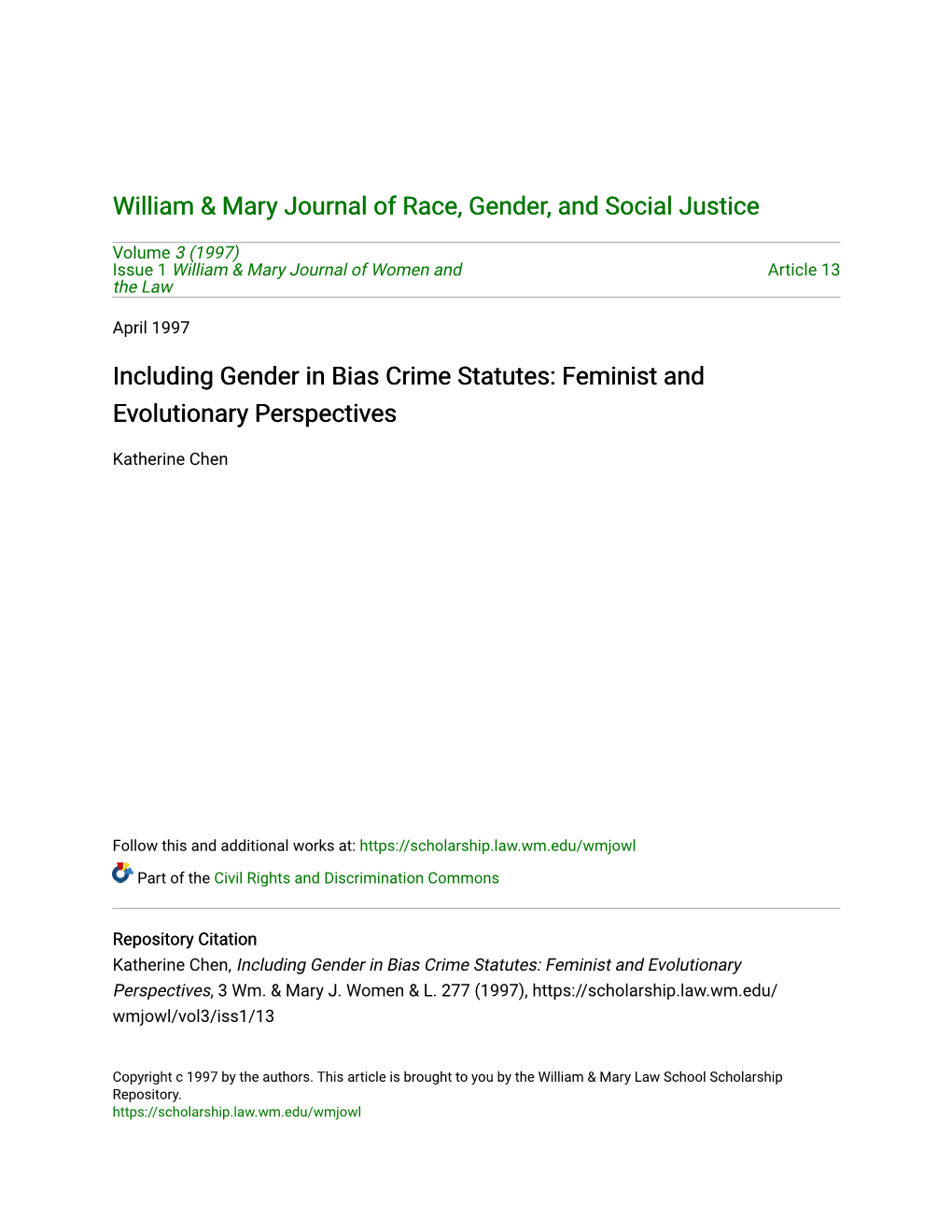 Including Gender in Bias Crime Statutes: Feminist and Evolutionary Perspectives