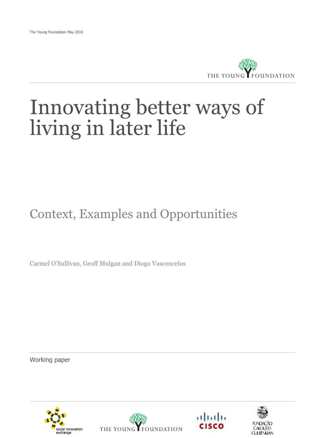Innovating Better Ways of Living in Later Life