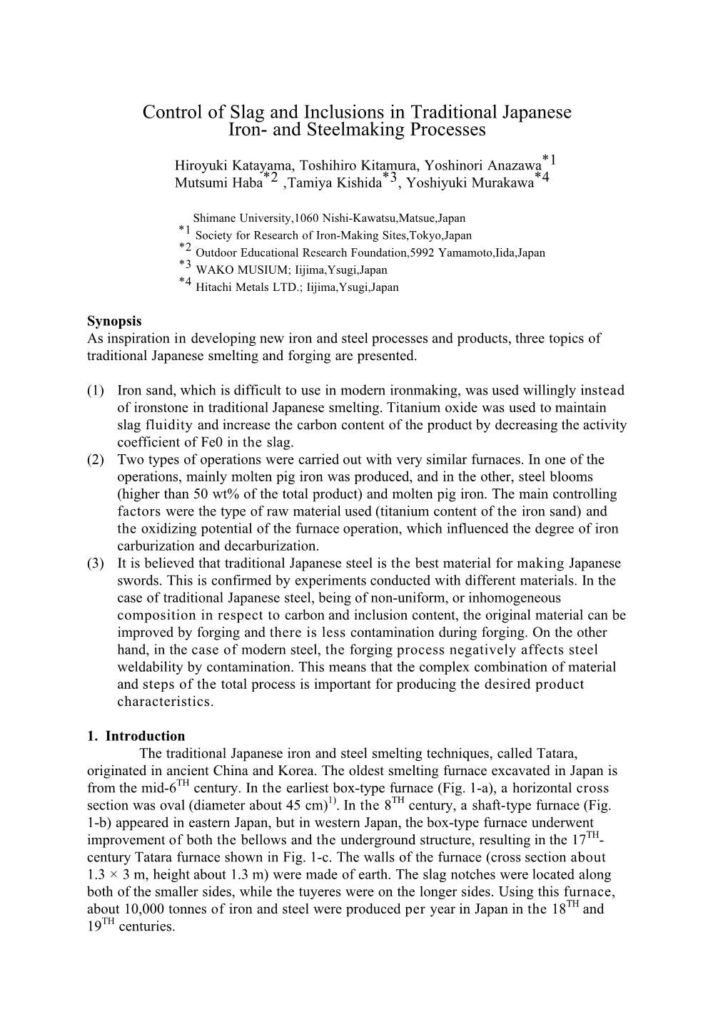 Control of Slag and Inclusions in Traditional Japanese Iron- and Steelmaking Processes