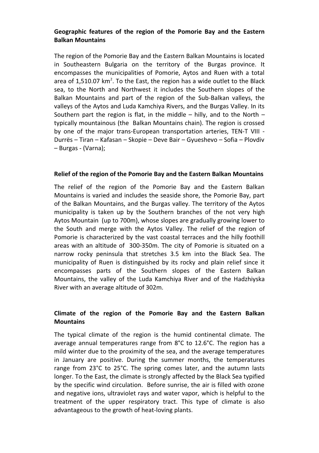 Geographic Features of the Region of the Pomorie Bay and the Eastern Balkan Mountains