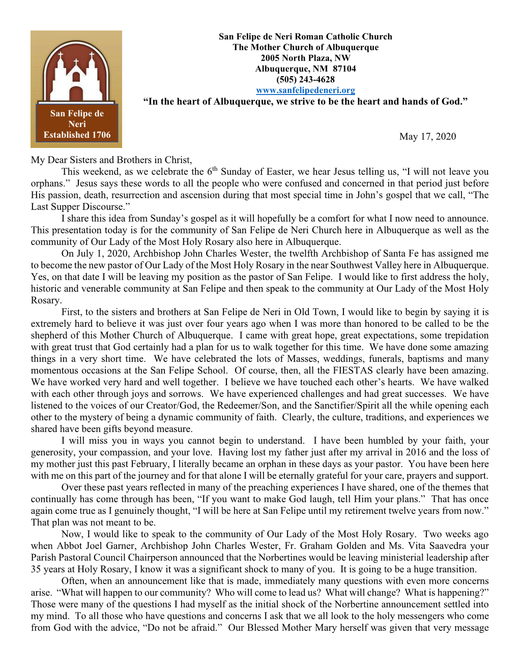 “In the Heart of Albuquerque, We Strive to Be the Heart and Hands of God.” San Felipe De Neri Established 1706 May 17, 2020