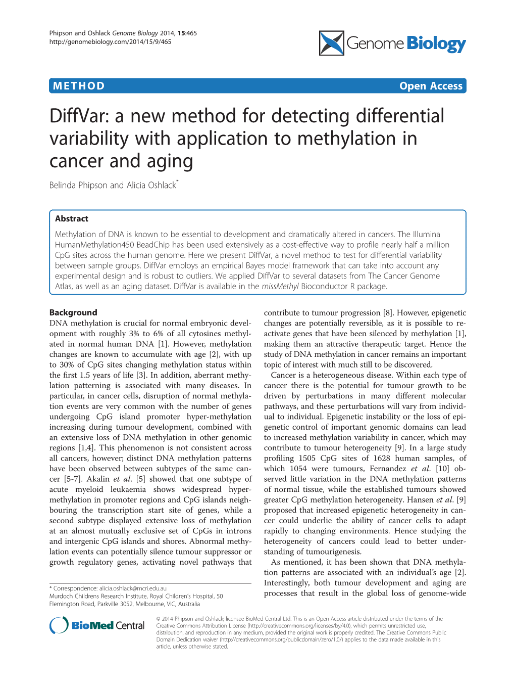Diffvar: a New Method for Detecting Differential Variability with Application to Methylation in Cancer and Aging Belinda Phipson and Alicia Oshlack*