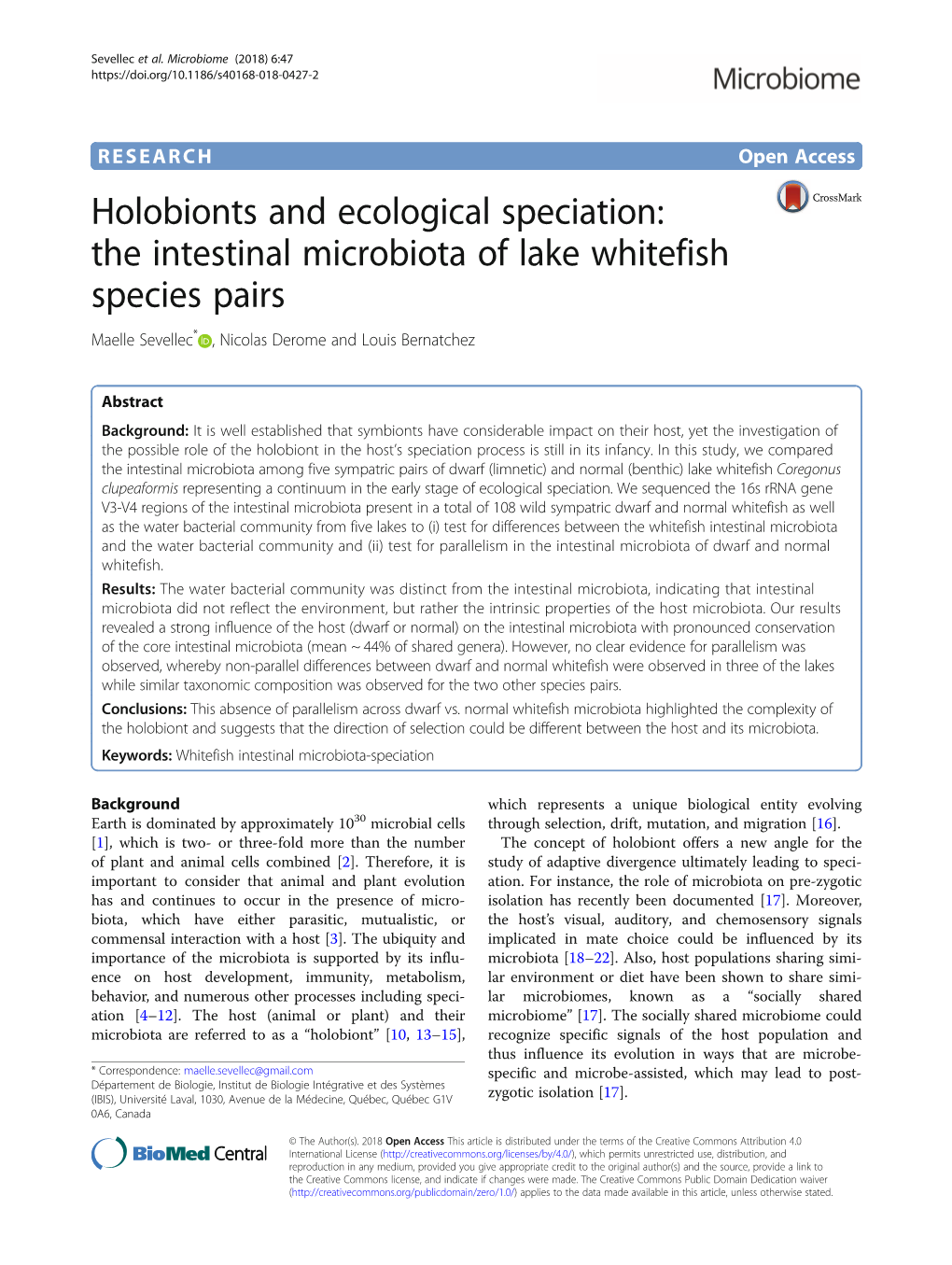 The Intestinal Microbiota of Lake Whitefish Species Pairs Maelle Sevellec* , Nicolas Derome and Louis Bernatchez