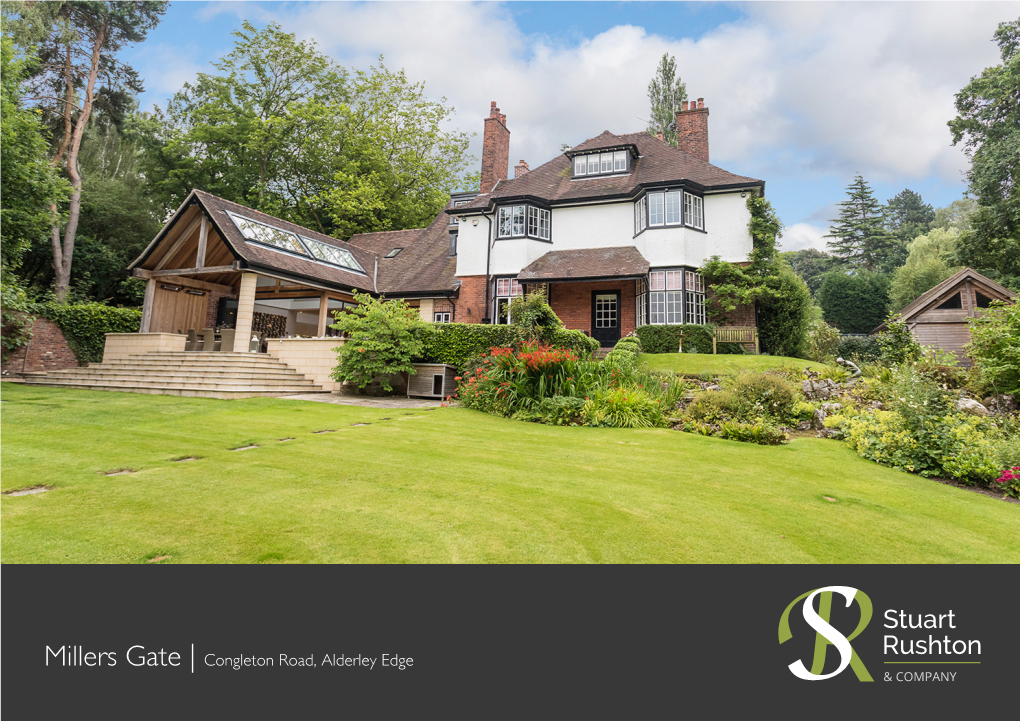 Millers Gate | Congleton Road, Alderley Edge & COMPANY Millers Gate