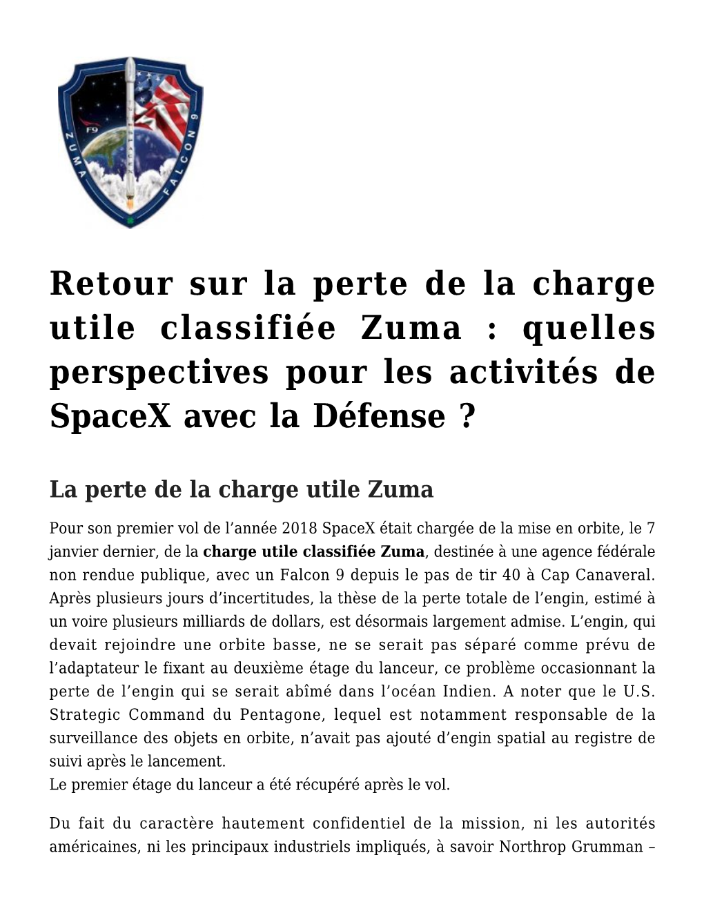 Retour Sur La Perte De La Charge Utile Classifiée Zuma : Quelles Perspectives Pour Les Activités De Spacex Avec La Défense ?