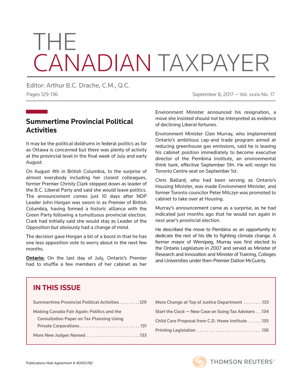 THE CANADIAN TAXPAYER Editor: Arthur B.C