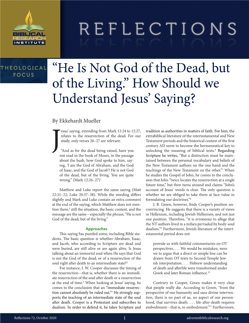 He Is Not God of the Dead, but of the Living.” How Should We Understand Jesus’ Saying?