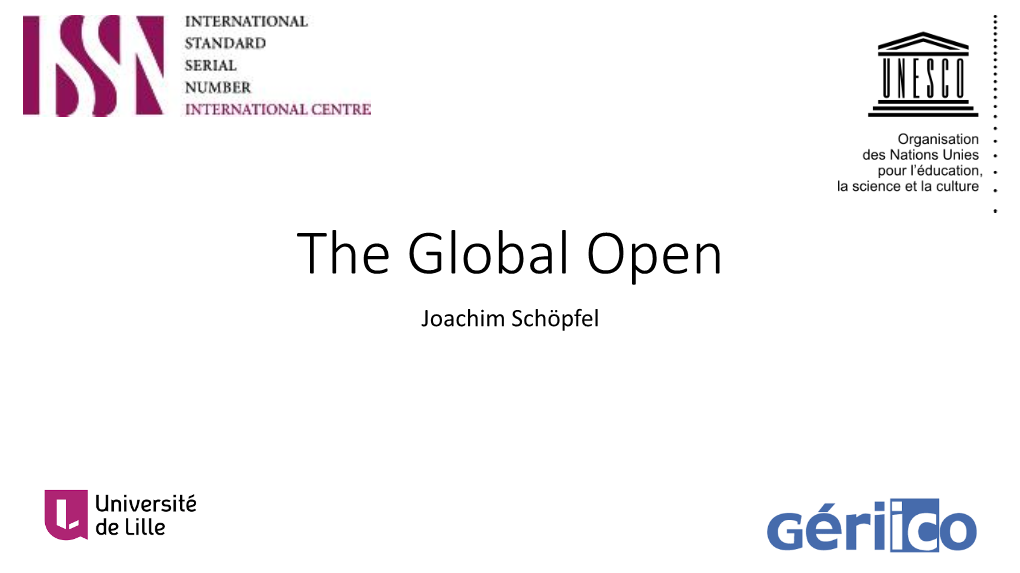 The Global Open Joachim Schöpfel Global South and Open Access