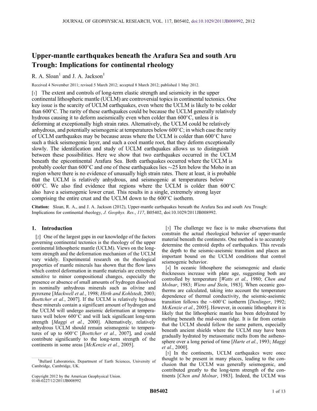 Upper-Mantle Earthquakes Beneath the Arafura Sea and South Aru Trough: Implications for Continental Rheology R