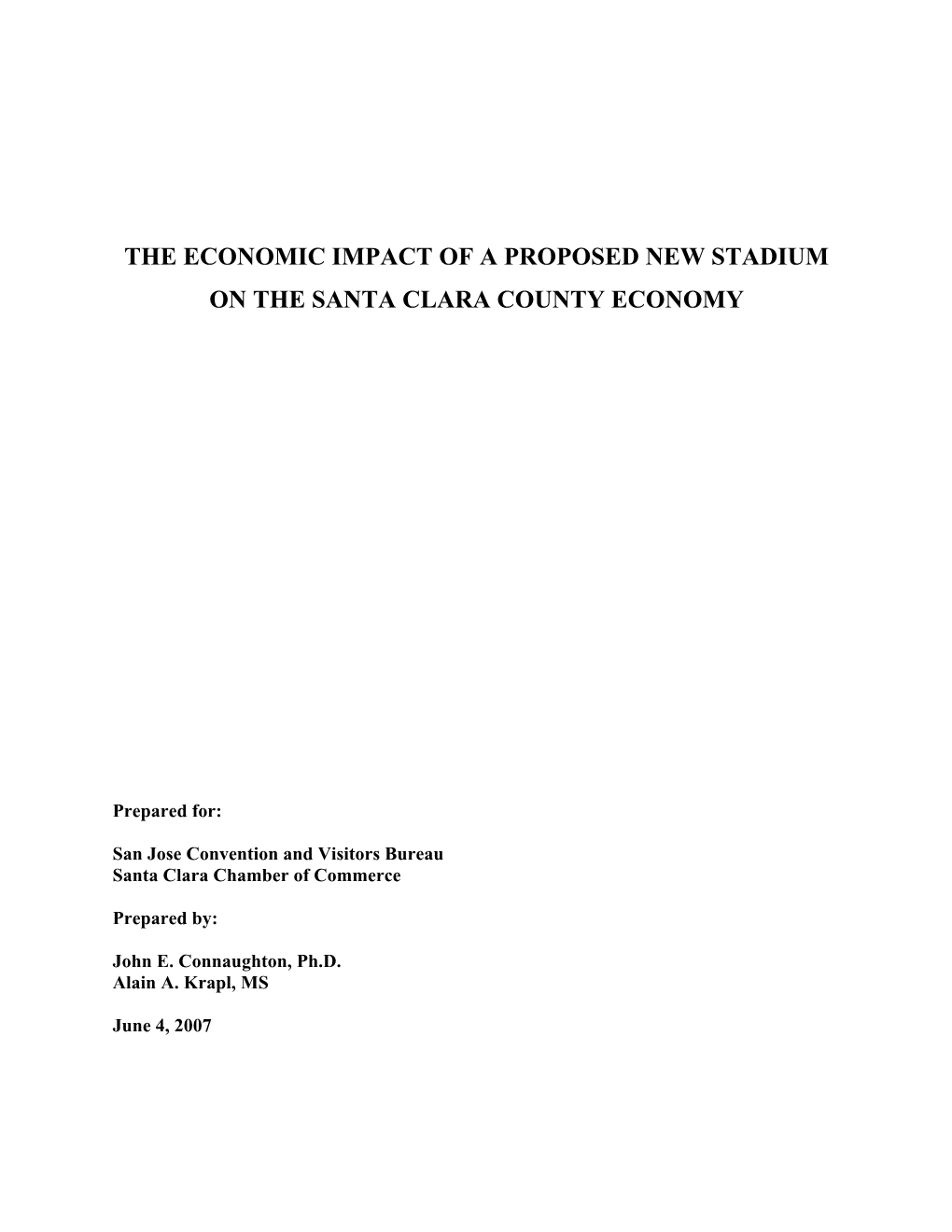 The Economic Impact of a Proposed New Stadium on the Santa Clara County Economy