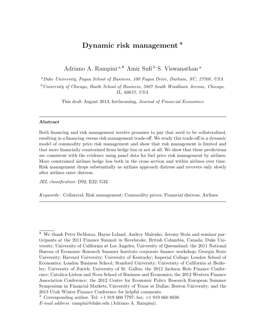 Dynamic Risk Management *