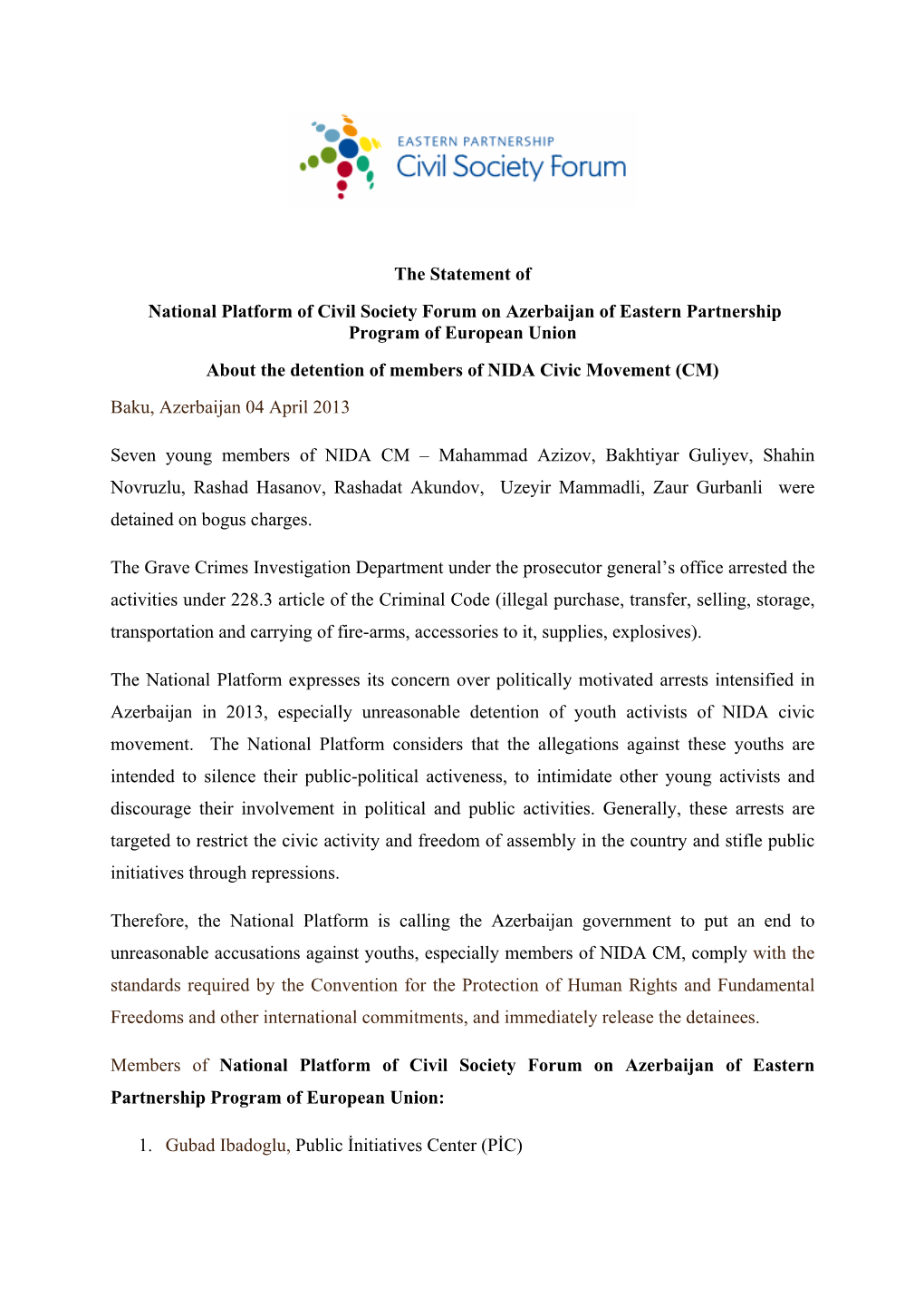 The Statement of National Platform of Civil Society Forum on Azerbaijan of Eastern Partnership Program of European Union About T