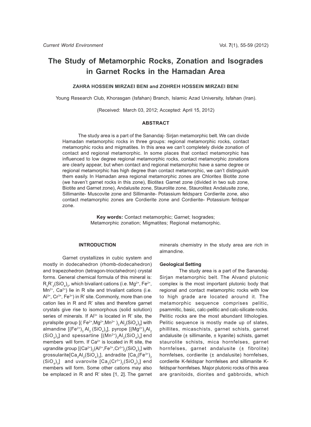 The Study of Metamorphic Rocks, Zonation and Isogrades in Garnet Rocks in the Hamadan Area