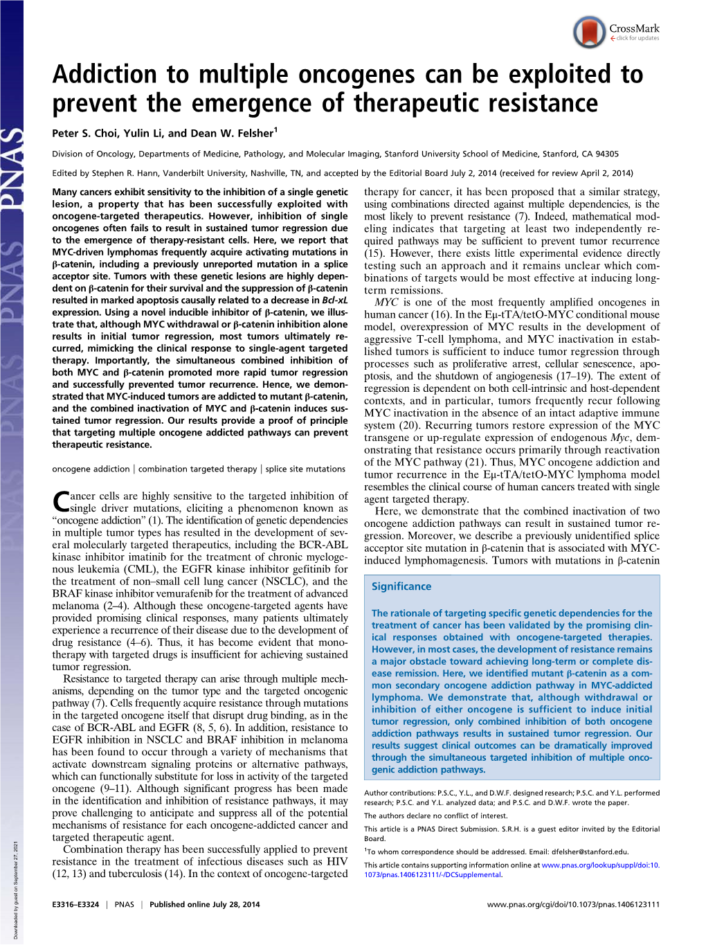 Addiction to Multiple Oncogenes Can Be Exploited to Prevent the Emergence of Therapeutic Resistance