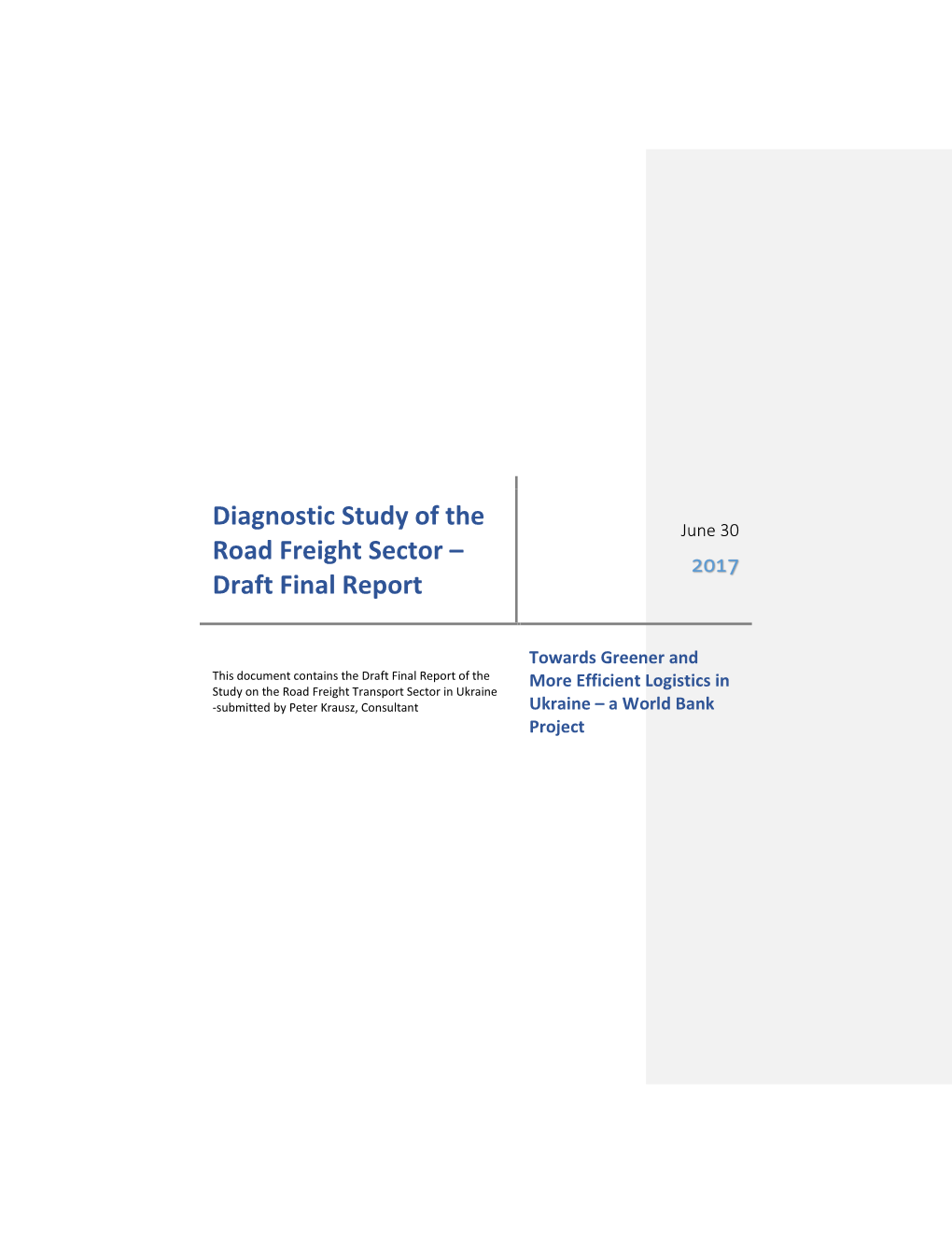 Diagnostic Study of the Road Freight Sector – Draft Final Report