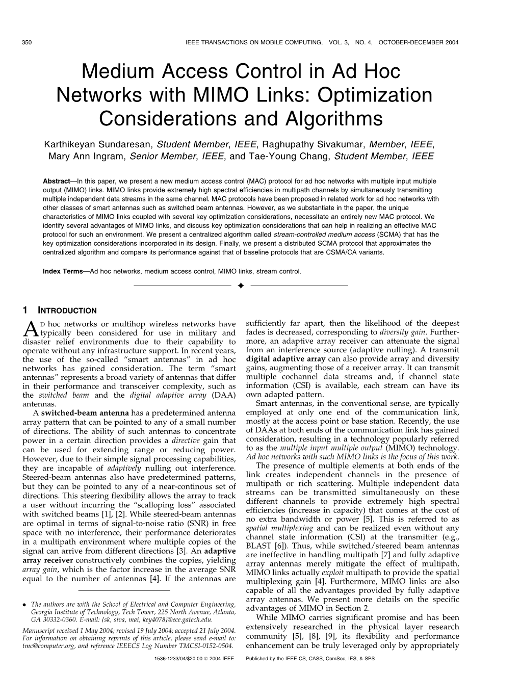 Medium Access Control in Ad Hoc Networks with MIMO Links: Optimization Considerations and Algorithms