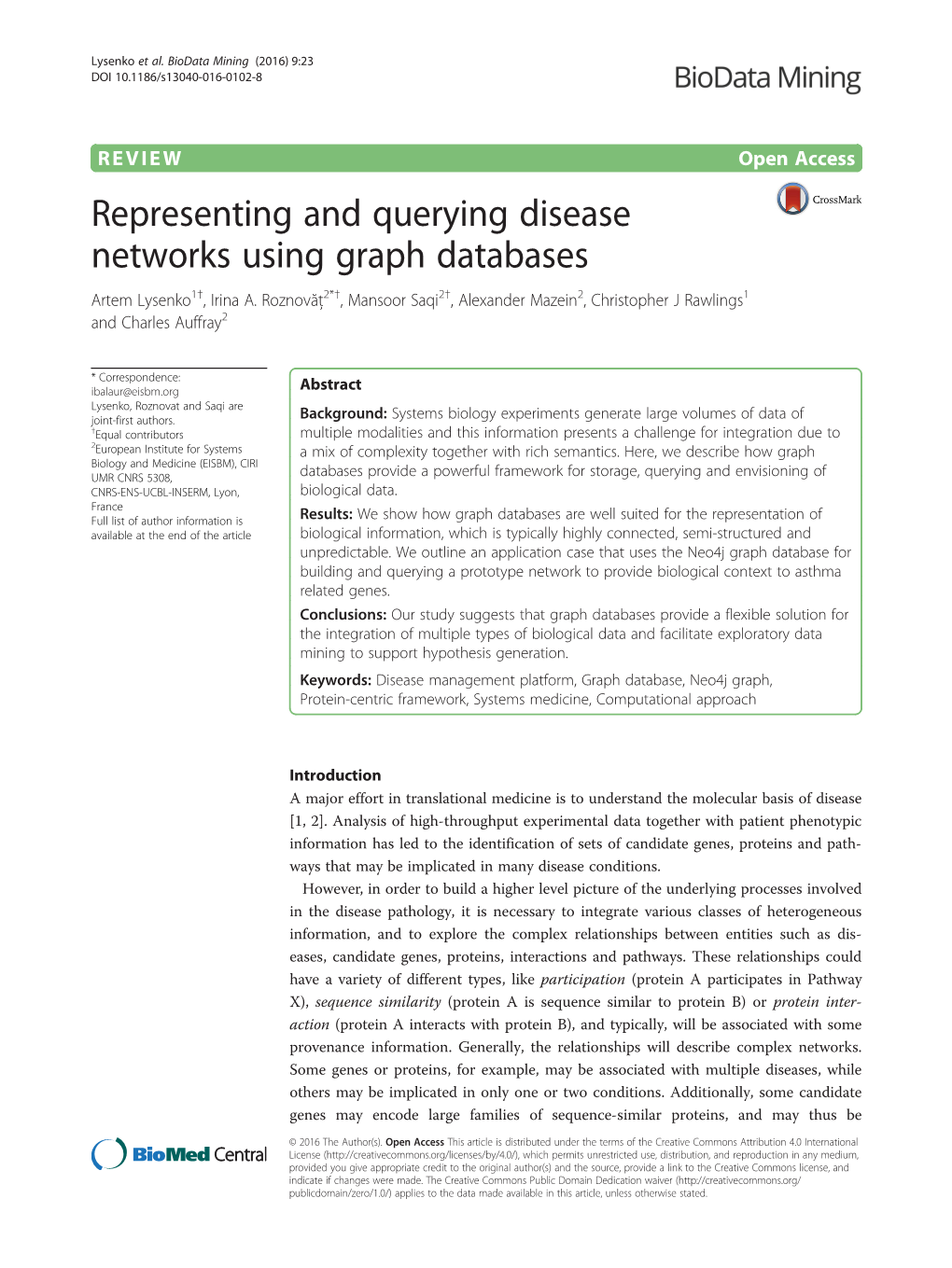 Representing and Querying Disease Networks Using Graph Databases Artem Lysenko1†, Irina A