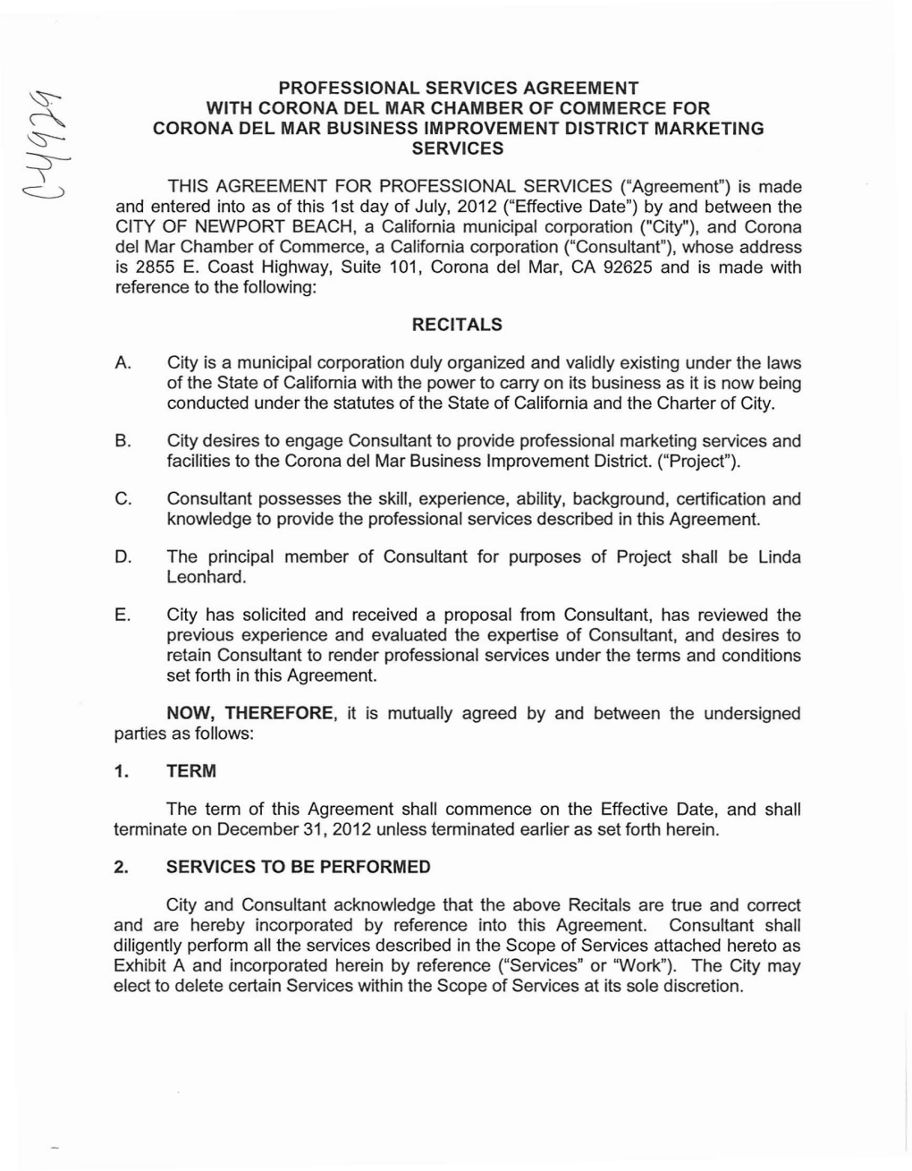 Professional Services Agreement with Corona Del Mar Chamber of Commerce for Corona Del Mar Bus Iness Improvement District Marketing Services