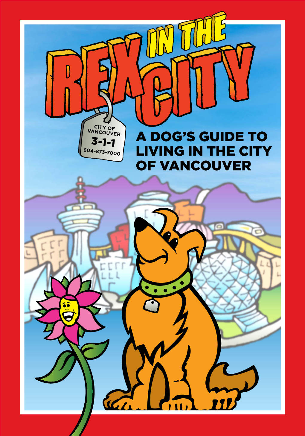 A Dog's Guide to Living in the City of Vancouver