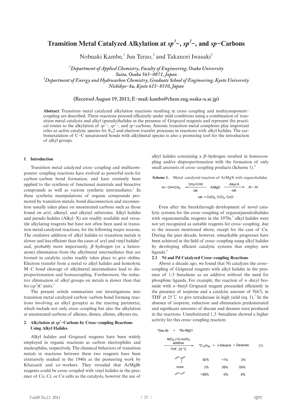 Transition Metal Catalyzed Alkylation at Sp3 , Sp2 , and Sp Carbons