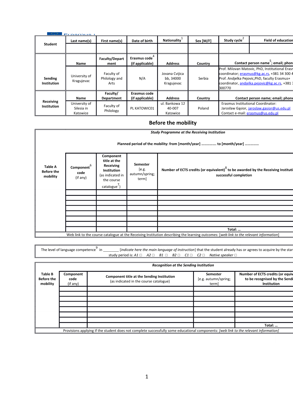 Student / Last Name(S) / First Name(S) / Date of Birth / Nationality 1 / Sex M/F / Study s1