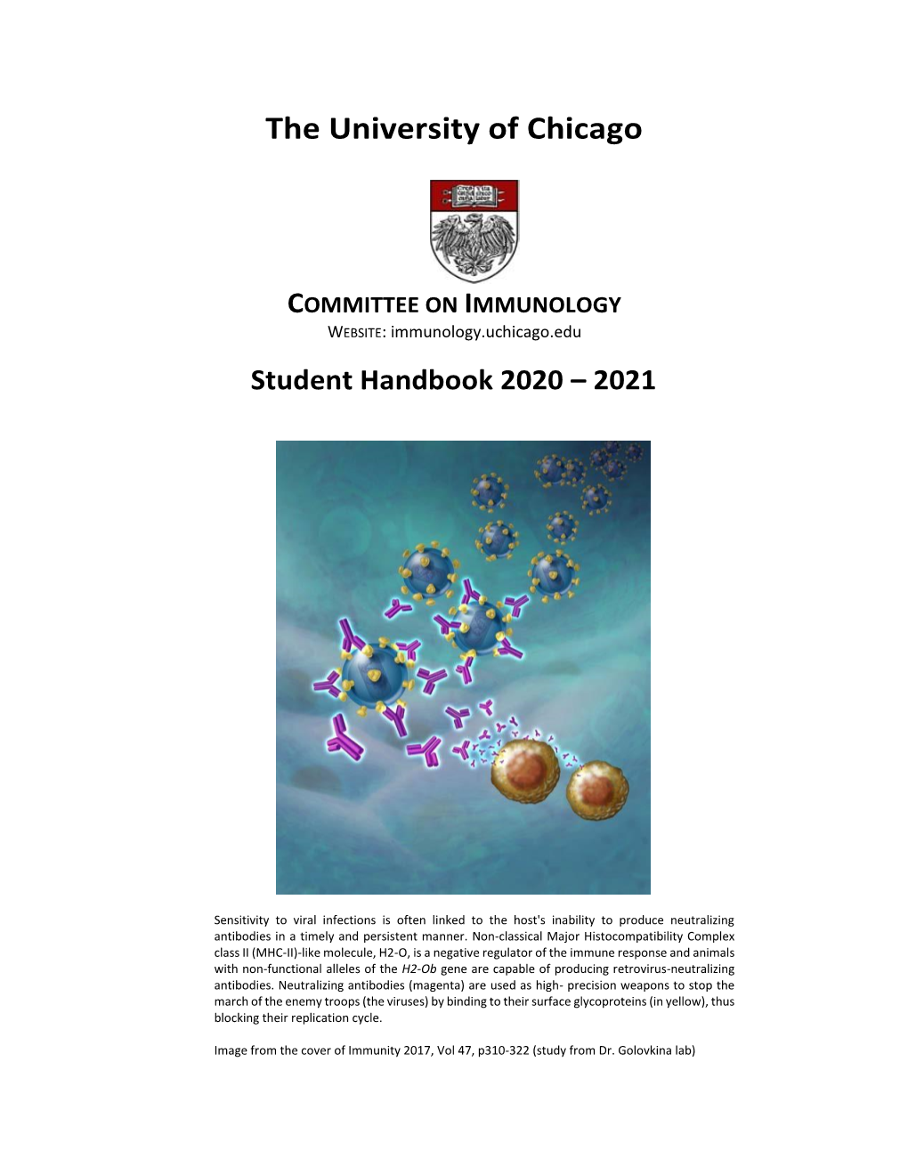 Committee on Immunology Students 8 Committee Administration 9 Committee Subcommittees 10