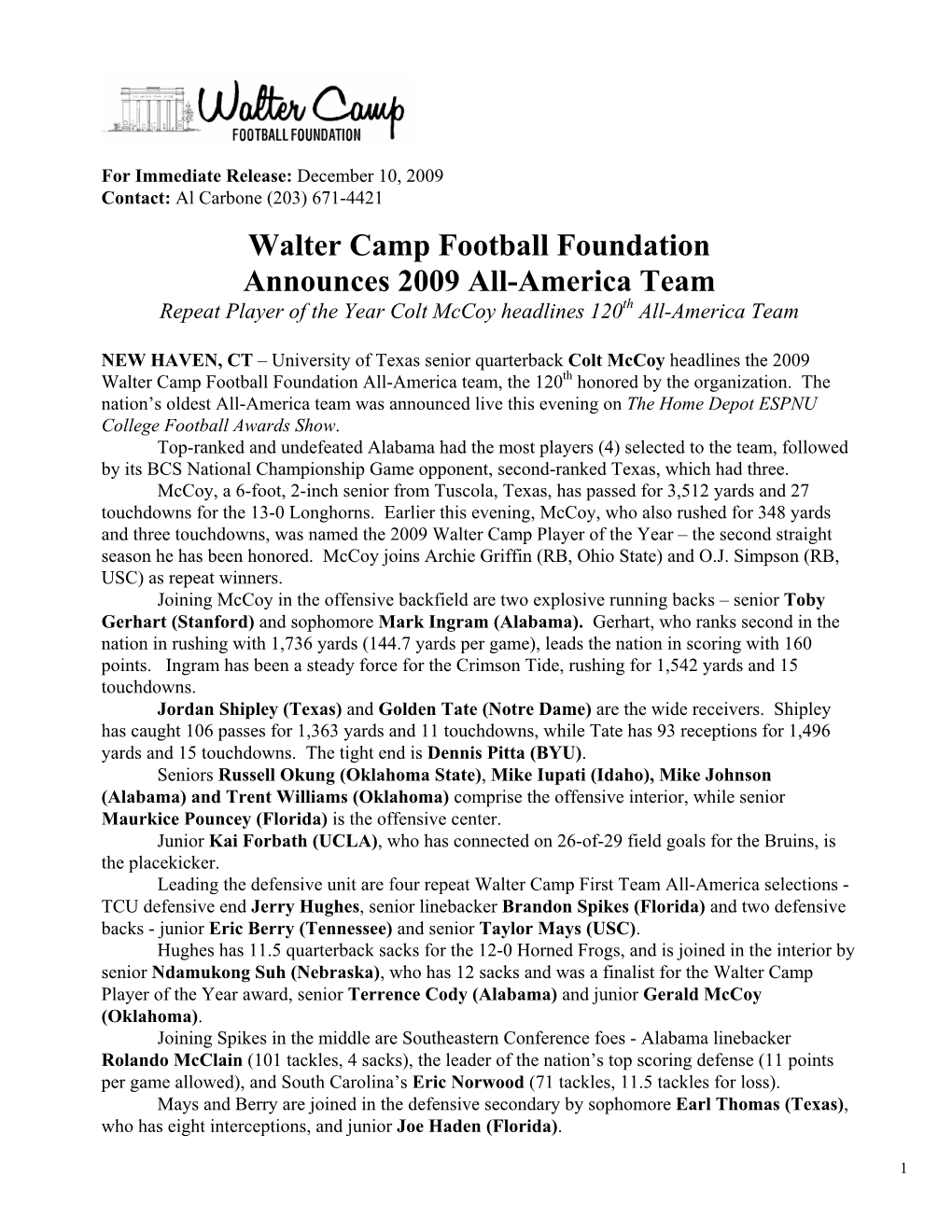 Walter Camp Football Foundation Announces 2009 All-America Team Repeat Player of the Year Colt Mccoy Headlines 120Th All-America Team