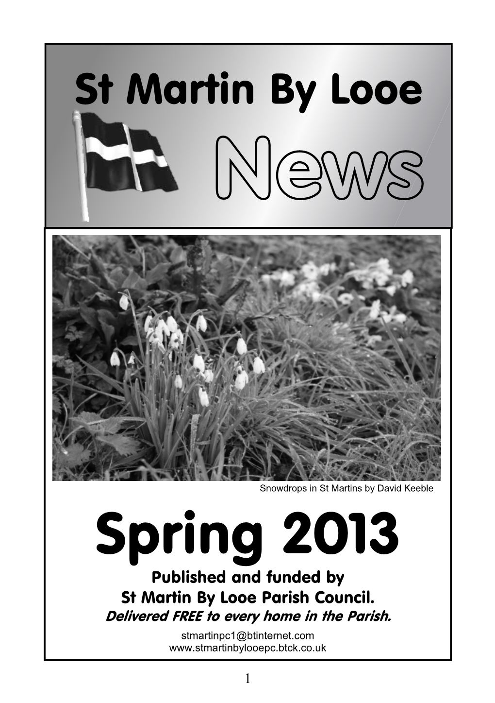 Spring 2013 Published and Funded by St Martin by Looe Parish Council