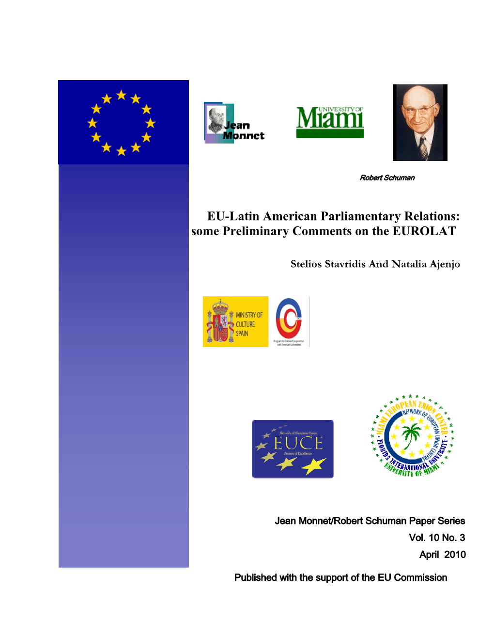 EU-Latin American Parliamentary Relations: Some Preliminary Comments on the EUROLAT