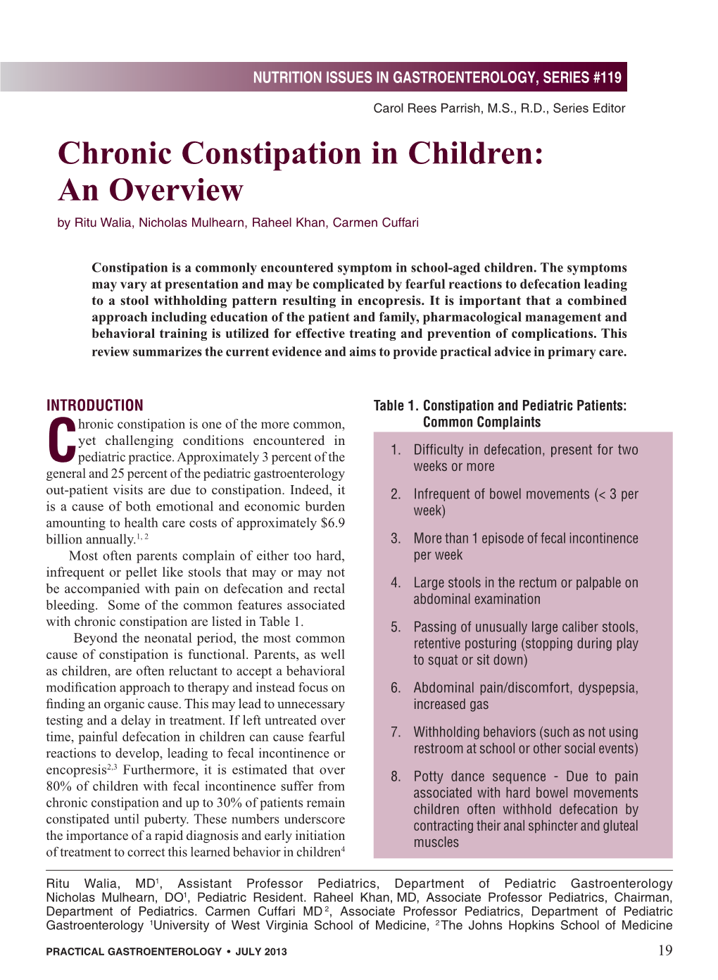 Chronic Constipation in Children: an Overview by Ritu Walia, Nicholas Mulhearn, Raheel Khan, Carmen Cuffari