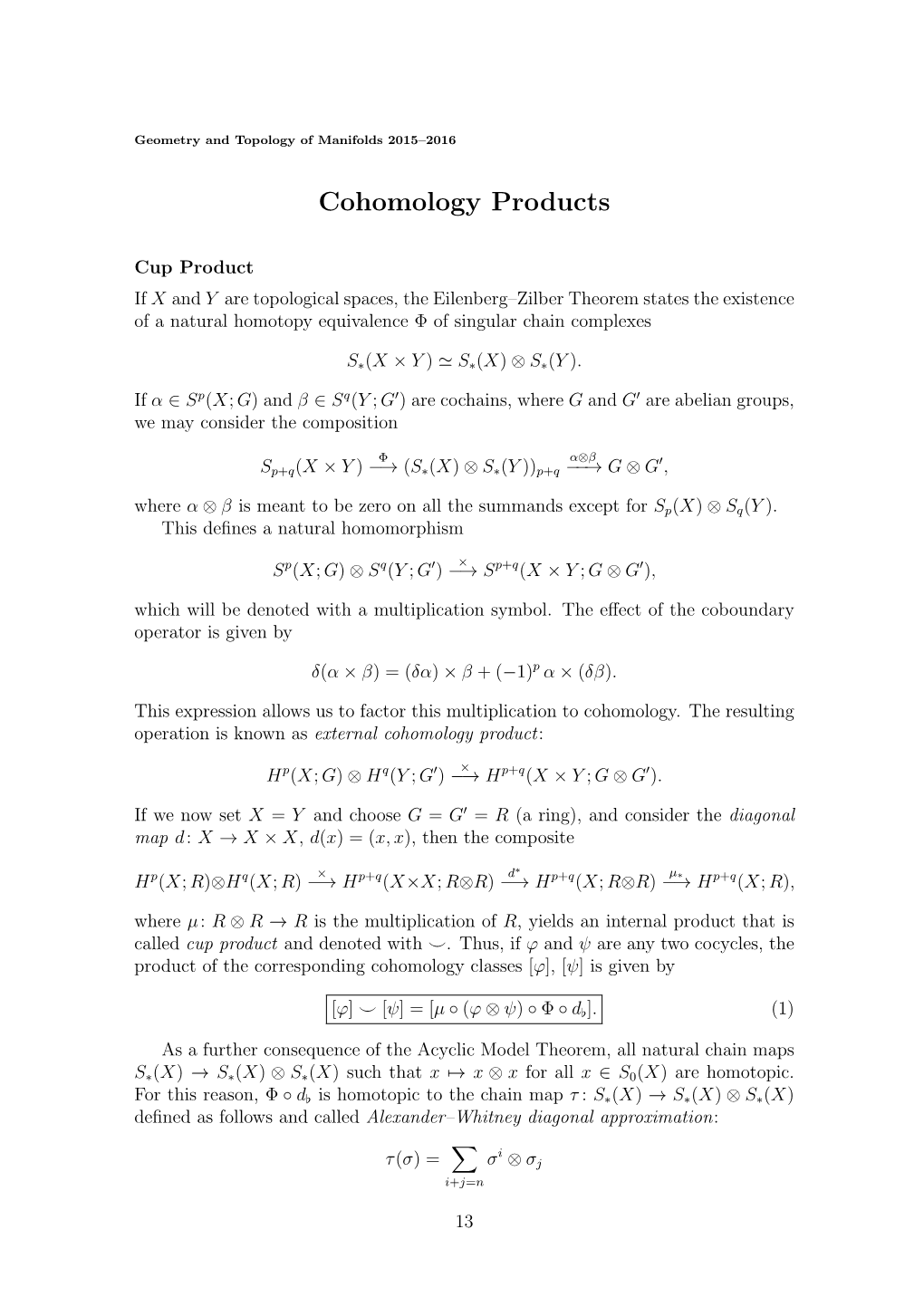 Cohomology Products