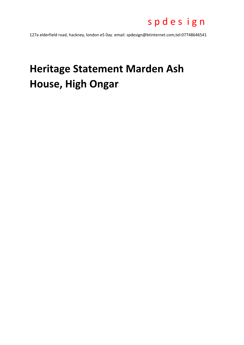 Heritage Statement Marden Ash House, High Ongar