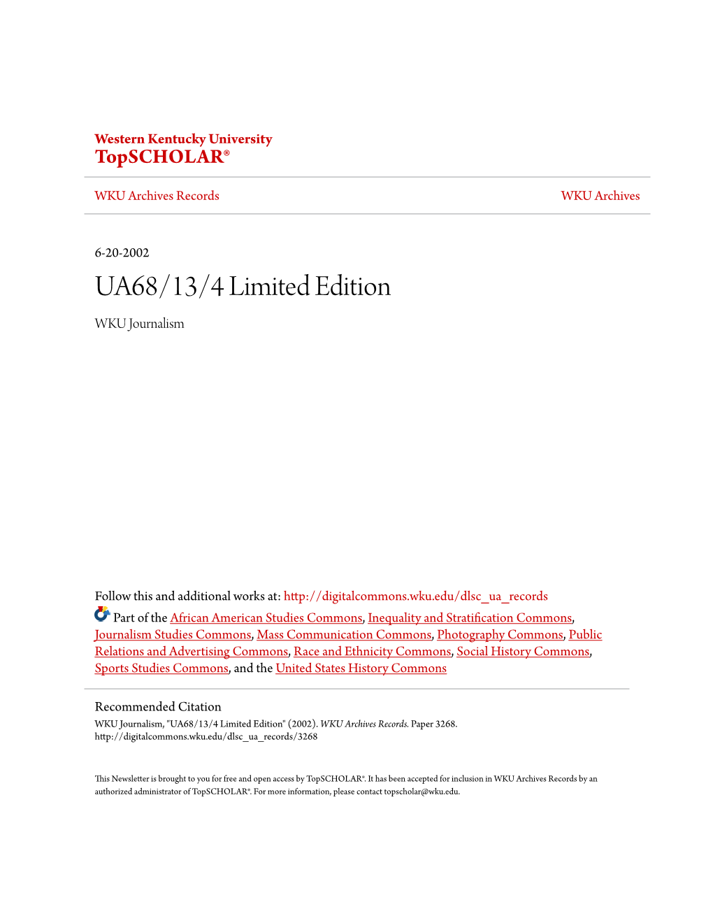UA68/13/4 Limited Edition WKU Journalism