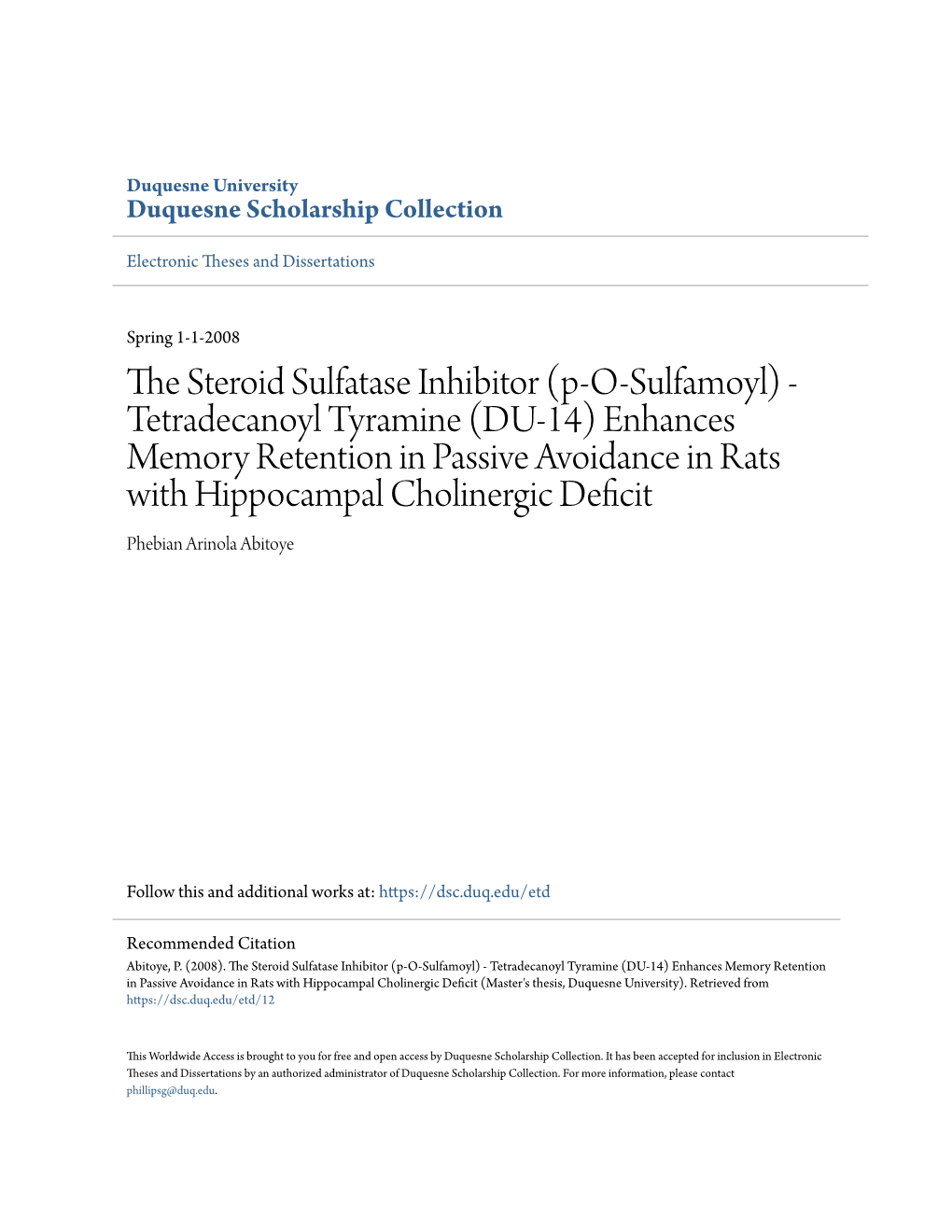 Enhances Memory Retention in Passive Avoidance in Rats with Hippocampal Cholinergic Deficit Phebian Arinola Abitoye