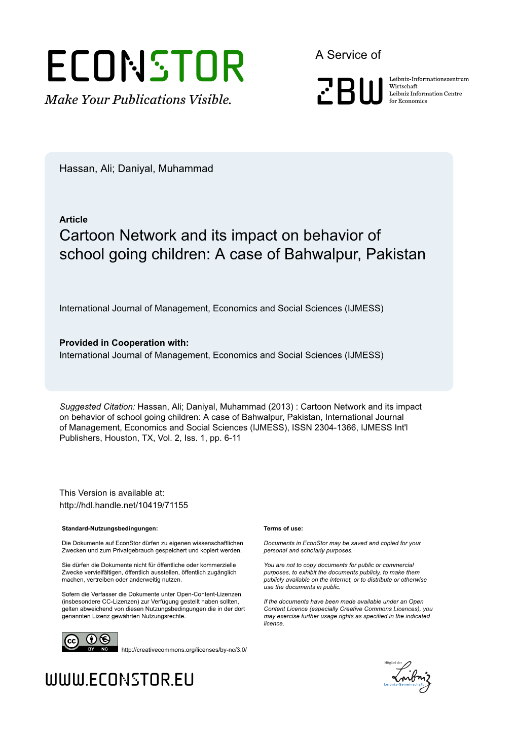 Cartoon Network and Its Impact on Behavior of School Going Children: a Case of Bahwalpur, Pakistan